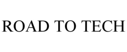 ROAD TO TECH trademark