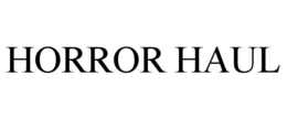 HORROR HAUL trademark