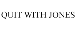 QUIT WITH JONES trademark