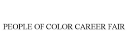 PEOPLE OF COLOR CAREER FAIR trademark