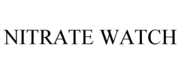 NITRATE WATCH trademark