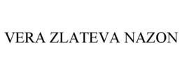 VERA ZLATEVA NAZON trademark