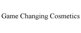 GAME CHANGING COSMETICS trademark
