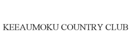 KEEAUMOKU COUNTRY CLUB trademark