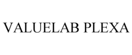 VALUELAB PLEXA trademark