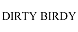 DIRTY BIRDY trademark