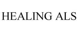 HEALING ALS trademark