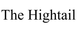 THE HIGHTAIL trademark