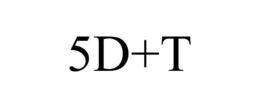5D+T trademark