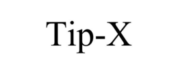 TIP-X trademark