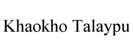 KHAOKHO TALAYPU trademark