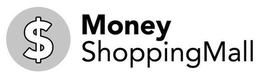 $ MONEY SHOPPINGMALL trademark