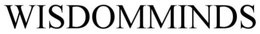WISDOMMINDS trademark