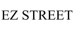 EZ STREET trademark