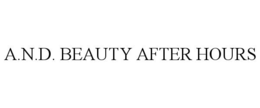 A.N.D. BEAUTY AFTER HOURS trademark
