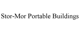 STOR-MOR PORTABLE BUILDINGS trademark