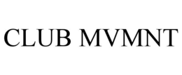 CLUB MVMNT trademark