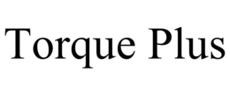 TORQUE PLUS trademark