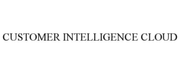 CUSTOMER INTELLIGENCE CLOUD trademark