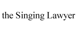THE SINGING LAWYER trademark