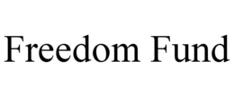 FREEDOM FUND trademark