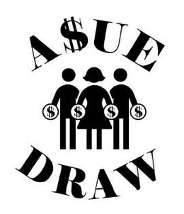 A$UE DRAW trademark