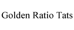 GOLDEN RATIO TATS trademark