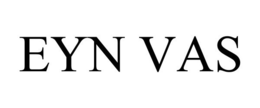 EYN VAS trademark