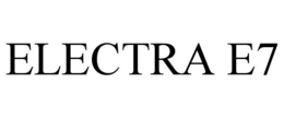 ELECTRA E7 trademark