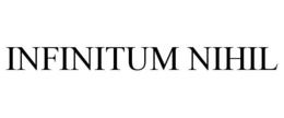 INFINITUM NIHIL trademark