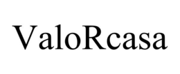 VALORCASA trademark