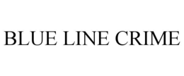 BLUE LINE CRIME trademark
