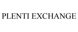 PLENTI EXCHANGE trademark