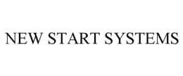NEW START SYSTEMS trademark