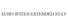 ECHO SUITES EXTENDED STAY trademark