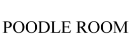 POODLE ROOM trademark