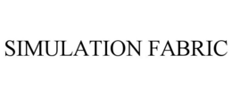 SIMULATION FABRIC trademark
