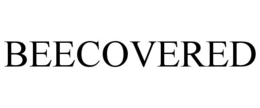 BEECOVERED trademark