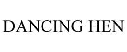 DANCING HEN trademark
