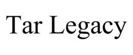 TAR LEGACY trademark