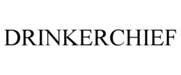 DRINKERCHIEF trademark