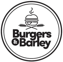 BURGERS & BARLEY trademark