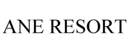 ANE RESORT trademark
