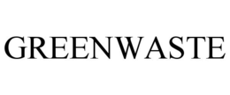GREENWASTE trademark