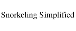 SNORKELING SIMPLIFIED trademark