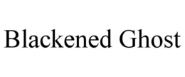 BLACKENED GHOST trademark