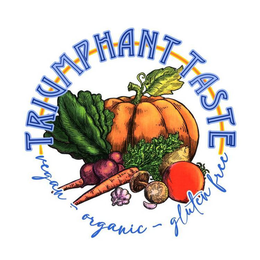 TRIUMPHANT TASTE VEGAN ORGANIC GLUTEN FREE trademark