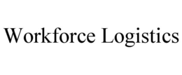 WORKFORCE LOGISTICS trademark