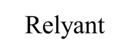 RELYANT trademark