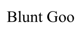 BLUNT GOO trademark